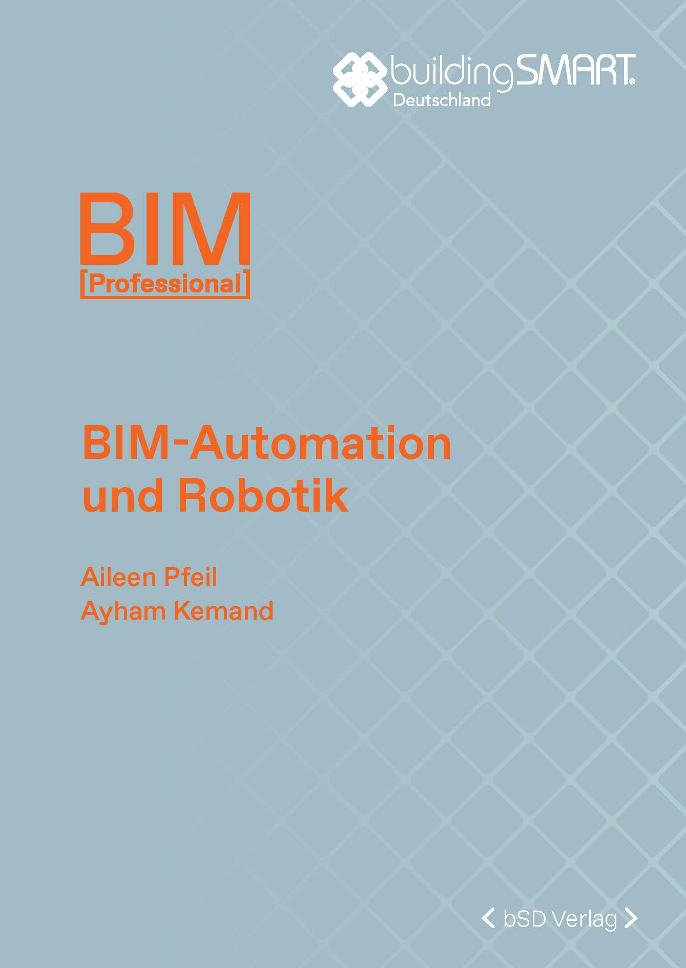 bSD Verlag/BIM Professional: BIM-Automation und Robotik