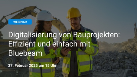 Digitalisierung von Bauprojekten